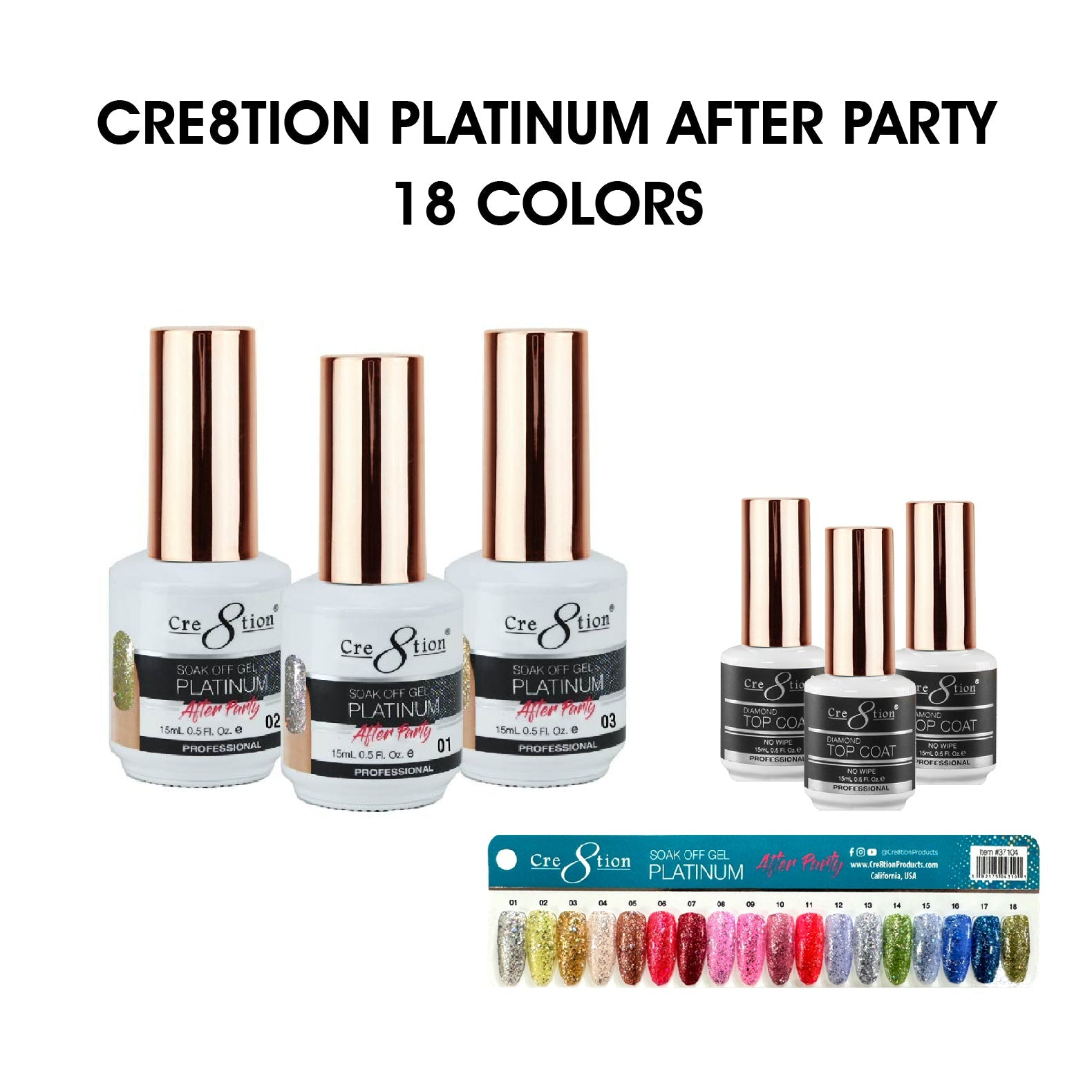 Cre8tion Platinum After Party Gel 0.5oz - Full Set 18 colors w/ 3 Top Diamond 0.5oz & 1 Color Chart